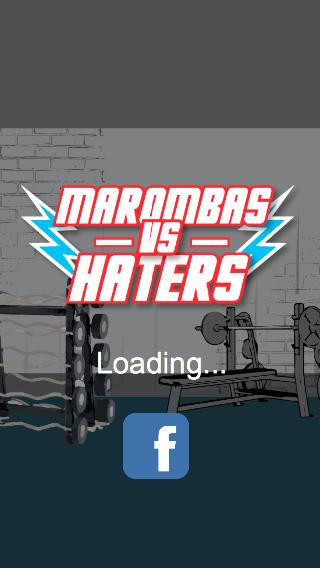 Marombas VS Haters