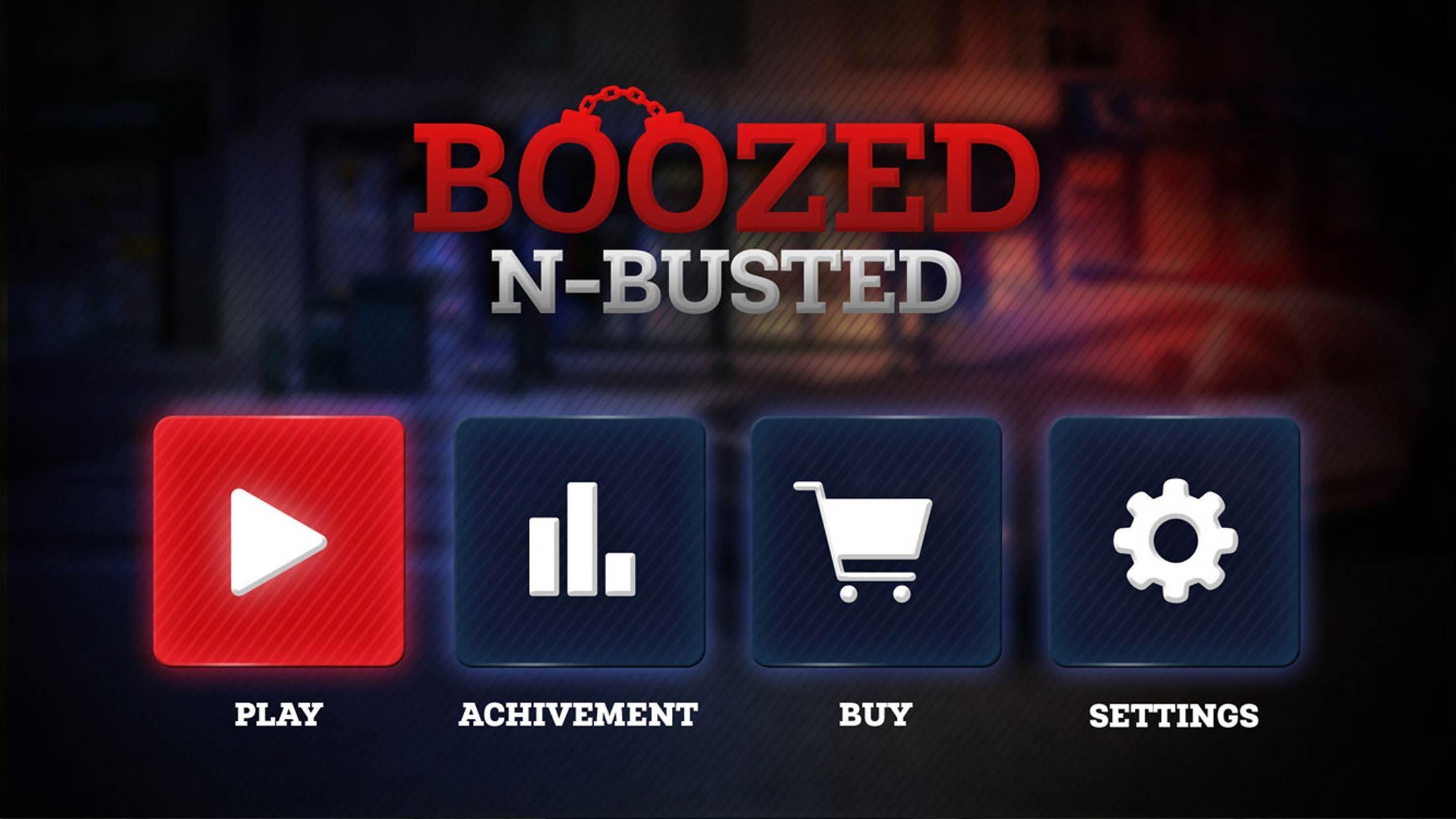 Boozed n Busted