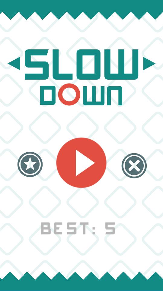 SlowDown