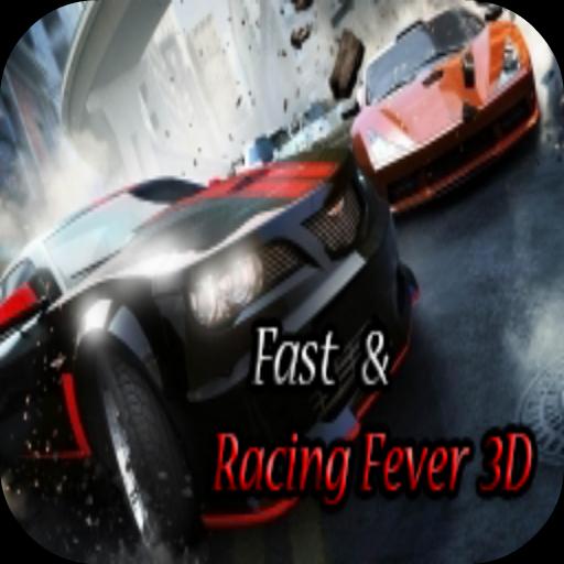 Fast & Racing Fever 3D
